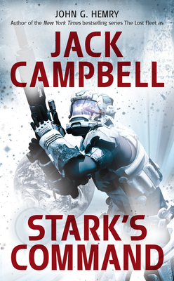 Stark's Command by Jack Campbell, John G. Hemry