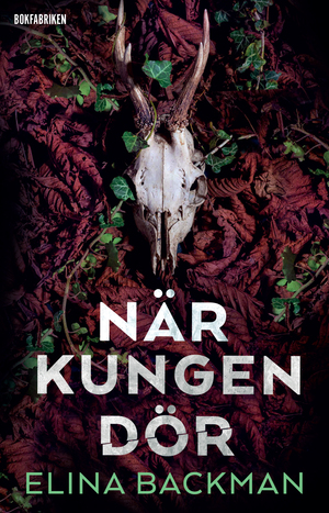 När kungen dör by Elina Backman