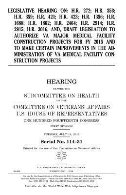 Legislative Hearing on: H.R. 272; H.R. 353; H.R. 359; H.R. 421; H.R. 423; H.R. 1356; H.R. 1688; H.R. 1862; H.R. 2464; H.R. 2914; H.R. 2915; H. by Committee On Veterans Affairs, United States Congress, United States House of Representatives