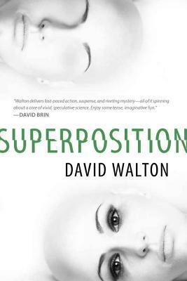 Superposition by David Walton