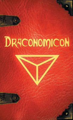 Draconomicon: The Book of Ancient Dragon Magick by Joshua Free