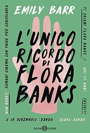 L'unico ricordo di Flora Banks by Alessandro Peroni, Emily Barr