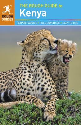 The Rough Guide to Kenya (Travel Guide) by Rough Guides