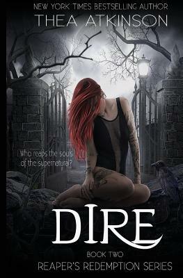 Dire by Thea Atkinson