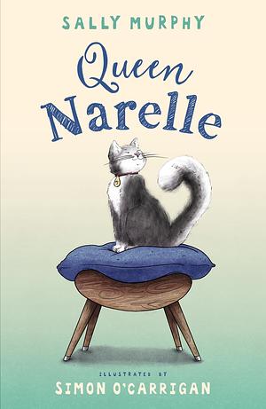 Queen Narelle by Sally Murphy