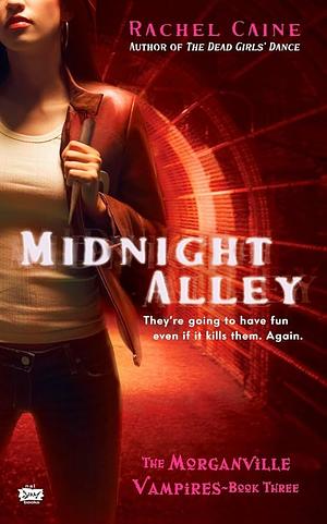 Midnight Alley by Rachel Caine