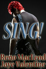 Sing! by Jaye Valentine, Reno MacLeod