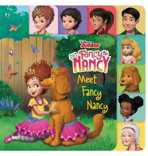 Disney Junior Fancy Nancy: Meet Fancy Nancy by Nancy Parent