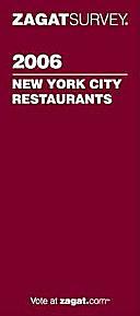 Zagat Survey: New York City Restaurants by Carol Diuguid, Curt Gathje