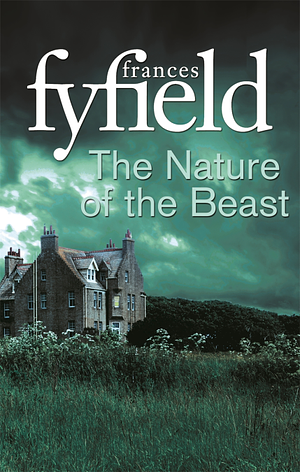 The Nature of the Beast by Frances Fyfield