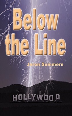 Below the Line by Jaron Summers