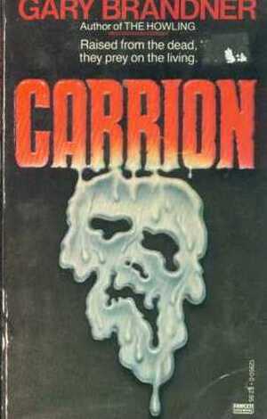 Carrion by Gary Brandner