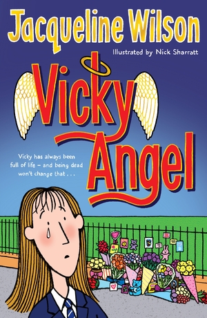 Vicky Angel by Jacqueline Wilson