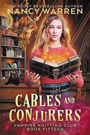 Cables and Conjurers by Nancy Warren