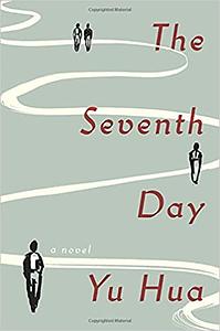 The Seventh Day by Yu Hua