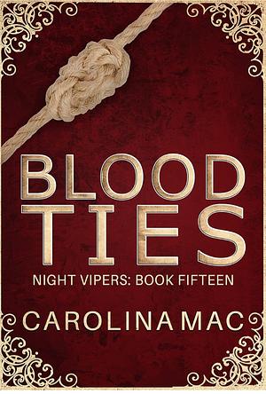 Blood Ties  by Carolina Mac