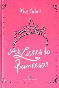 As lições da princesa by Meg Cabot