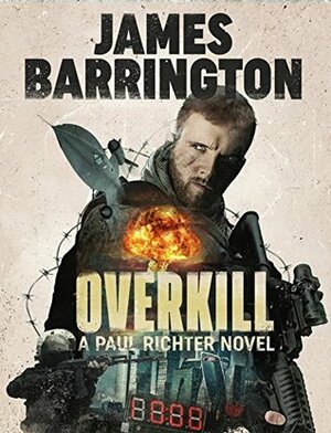 Overkill by James Barrington