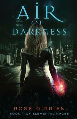Air of Darkness by Rose O'Brien