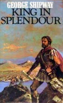 King in Splendour by George Shipway