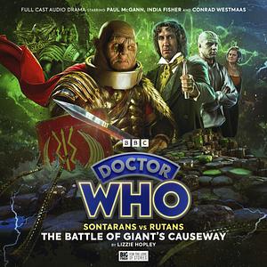 Doctor Who: Sontarans vs Rutans - The Battle of Giant's Causeway by Lizzie Hopley
