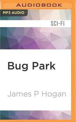 Bug Park by James P. Hogan
