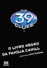 O Livro Negro Da Família Cahill by Rick Riordan, Mallory Kass