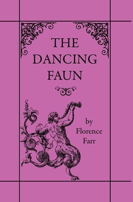 The Dancing Faun by Florence Farr