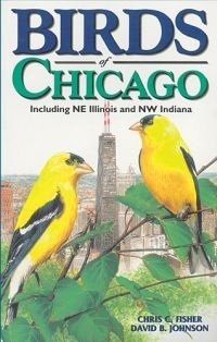 Birds of Chicago by David B. Johnson, Chris Fisher