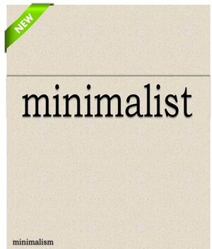 Minimalist: Minimalism by Sam Siv