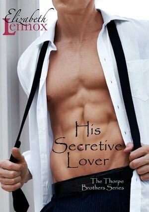 His Secretive Lover by Elizabeth Lennox