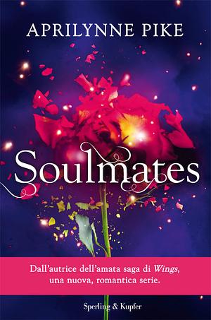 Soulmates by Aprilynne Pike