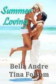 Summer Loving: Bound by Love / Final Affair by Bella Andre, Tina Folsom