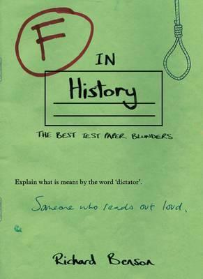 F in History by Richard Benson