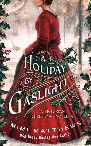 A Holiday by Gaslight by Mimi Matthews