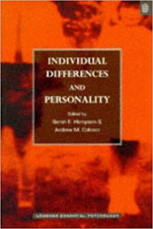 Individual Differences and Personality by Andrew M. Colman, Sarah E. Hampson