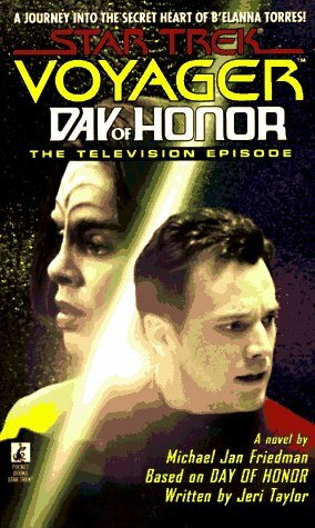 Day of Honor (Star Trek Voyager) by Michael Jan Friedman, Jeri Taylor