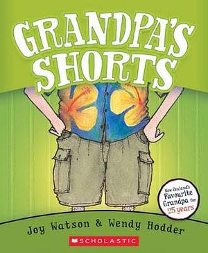 Grandpa's Shorts by Joy Watson