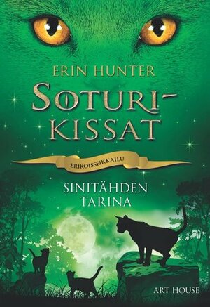 Sinitähden tarina by Erin Hunter, Nana Sironen