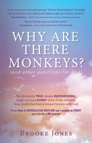 Why Are There Monkeys? by Brooke Jones