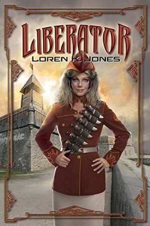 Liberator by Loren K. Jones