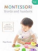 Montessori: Words and Numbers by Maja Pitamic