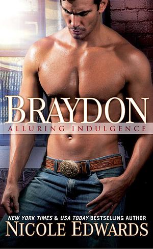 Braydon by Nicole Edwards