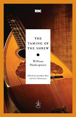 The Taming of the Shrew by William Shakespeare