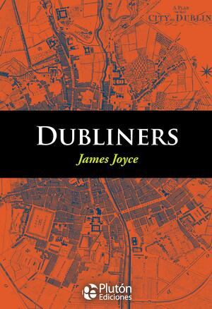 DUBLINERS (ENGLISH CLASSIC BOOKS) by James Joyce