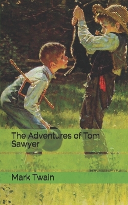 The Adventures of Tom Sawyer by Mark Twain