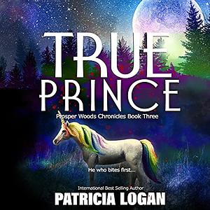 True Prince by Patricia Logan