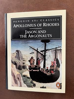 Jason and the Argonauts by Rhodius Apollonius