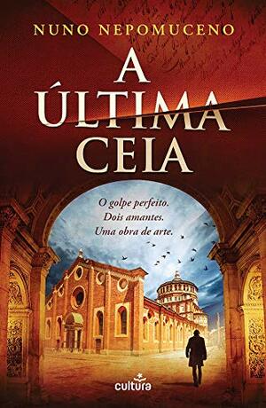 A Última Ceia by Nuno Nepomuceno