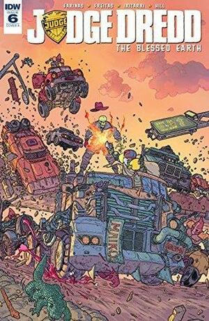 Judge Dredd: The Blessed Earth #6 by Erick Freitas, Ulises Fariñas